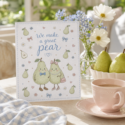 We Make a Great Pear | Cute Couple and Anniversary Card