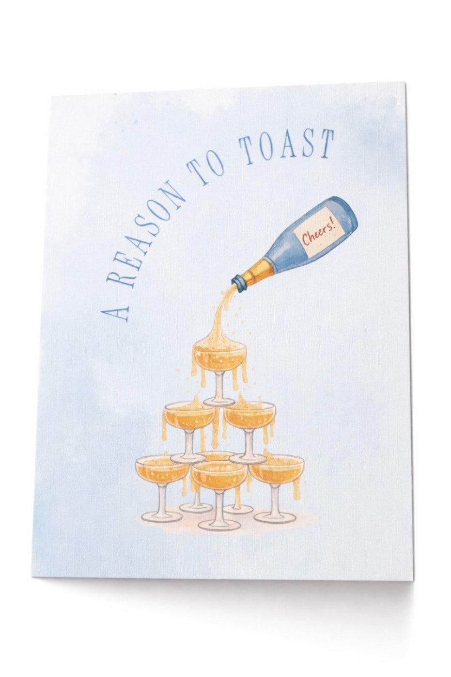 A Reason To Toast Card