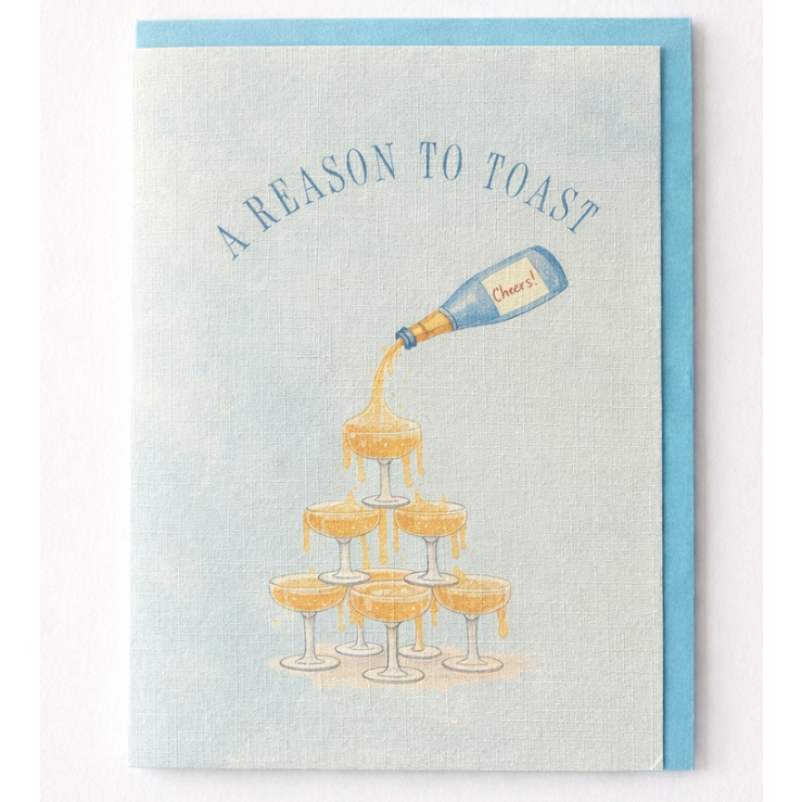 A Reason To Toast Card
